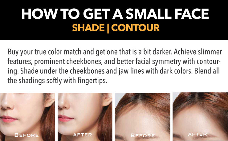 How to get a small face