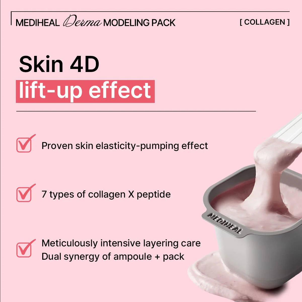 MEDIHEAL DERMA MODELING PACK [COLLAGEN FIRMING]